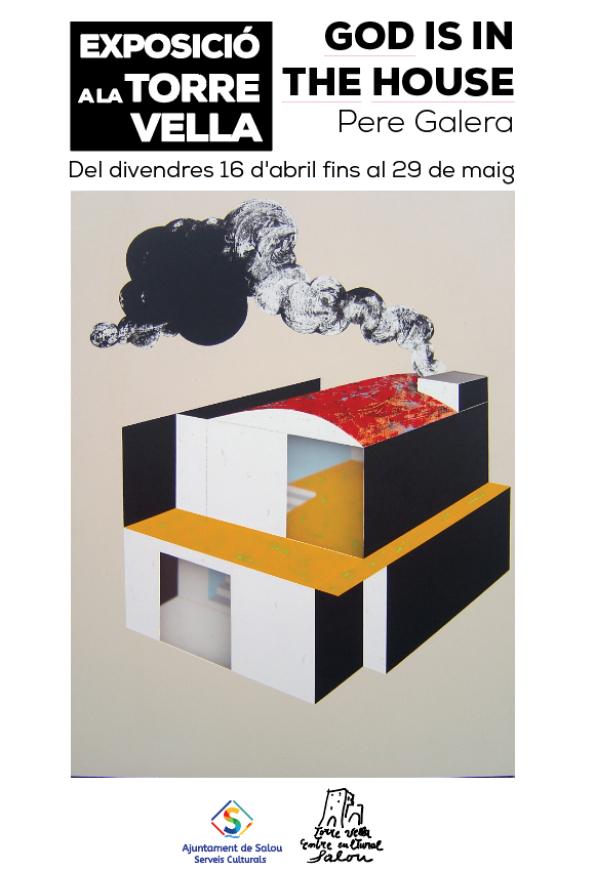 Poster for the Pere Galera exhibition at Torre Vella 