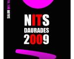 Ya se pueden votar las obras finalistas para escoger el cartel de las Nits Daurades 2009
